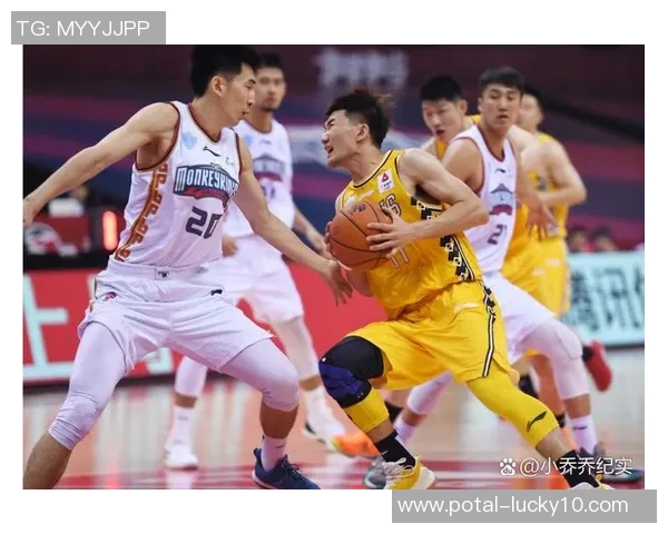 2019年CBA精彩对决山西队迎战江苏队全场回顾与精彩瞬间分析 2019年CBA精彩对决山西队迎战江苏队全场回顾与精彩瞬间分析